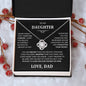 TO MY AMAZING DAUGHTER I WILL LOVE YOU FOREVER LOVE DAD (LOVE KNOT NECKLACE)