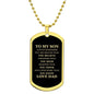 To My Son Love Dad - Dog Tag Necklace