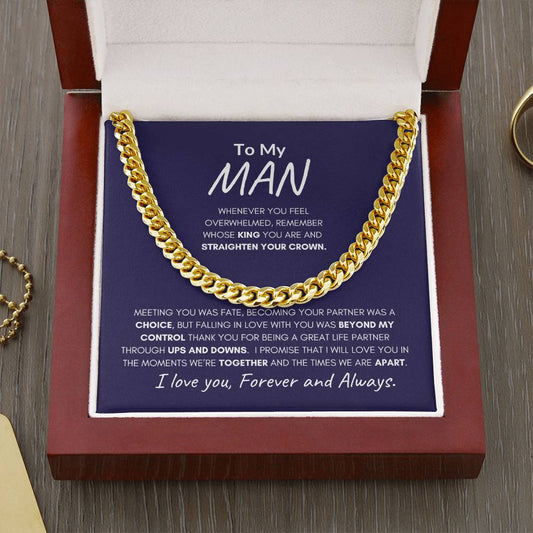 To My Man - Meeting You Was Fate - Cuban Link Necklace