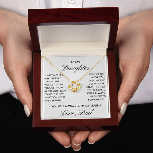 To My Daughter - I Will Always Be There - Love Dad | Love Knot Necklace