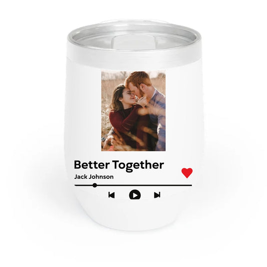 Personalized Custom Wine Tumbler with Photo and Favorite Song